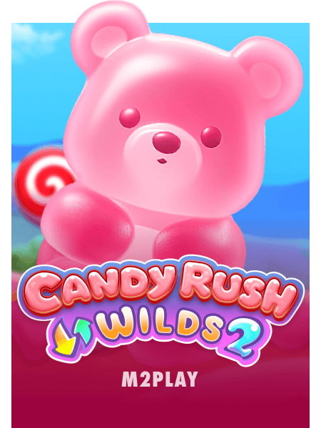 Play Candy Rush Wilds 2 | McLuck.com