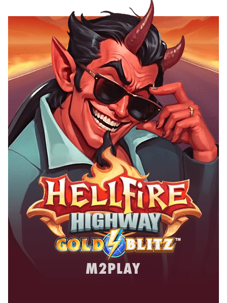 Hellfire Highway Gold Blitz