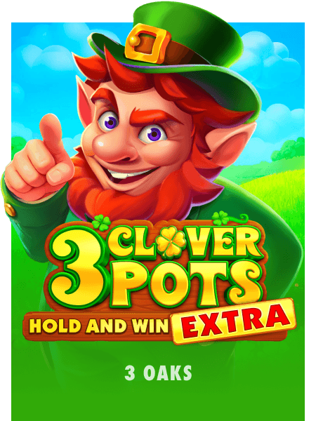 3 Clover Pots Hold and Win Extra