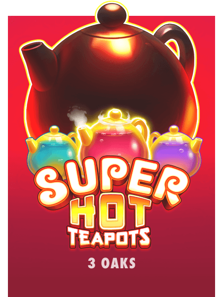 Super Hot Teapots
