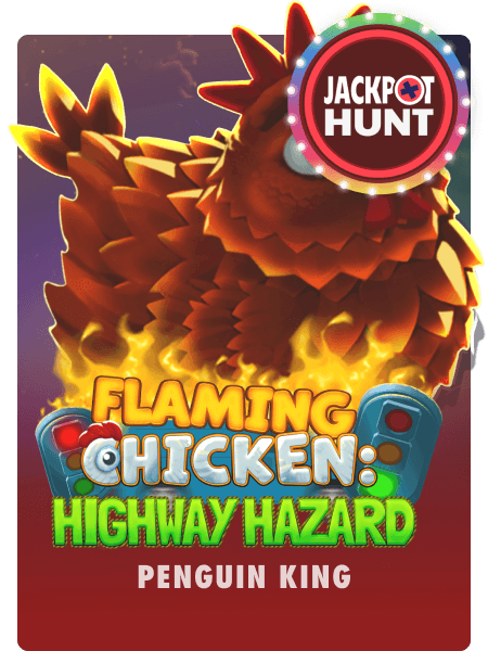 Flaming Chicken: Highway Hazard