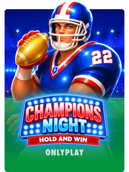 Champions Night: Hold and Win
