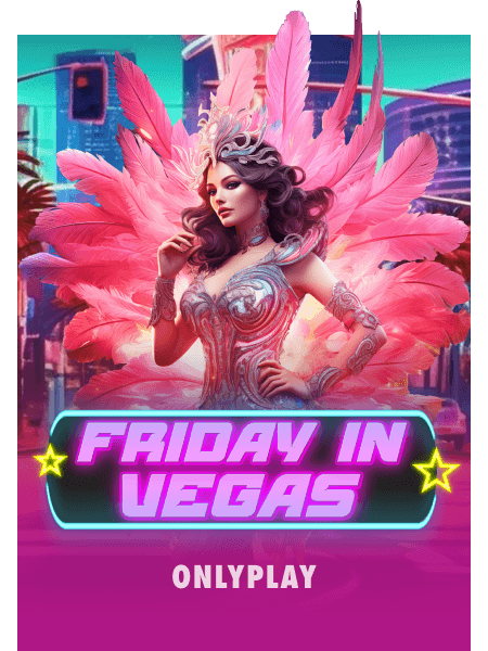 Friday in Vegas