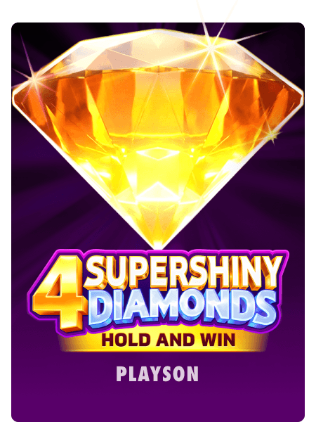4 Supershiny Diamonds: Hold and Win