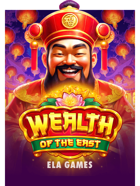 Wealth of the East