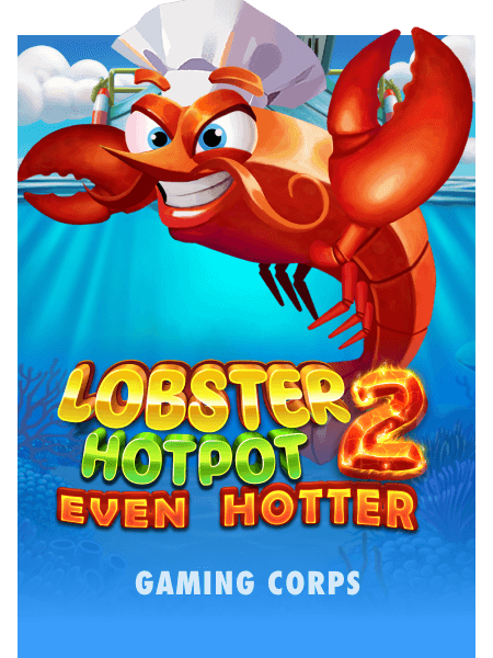 Lobster Hotpot 2: Even Hotter