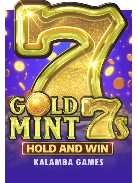 Gold Mint 7s Hold and Win