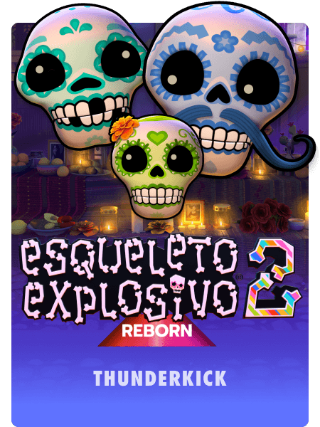 Esqueleto Explosivo 2- Reborn