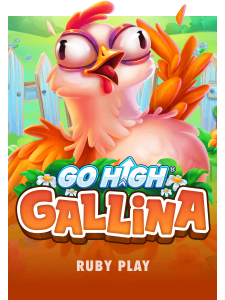 Go High Gallina