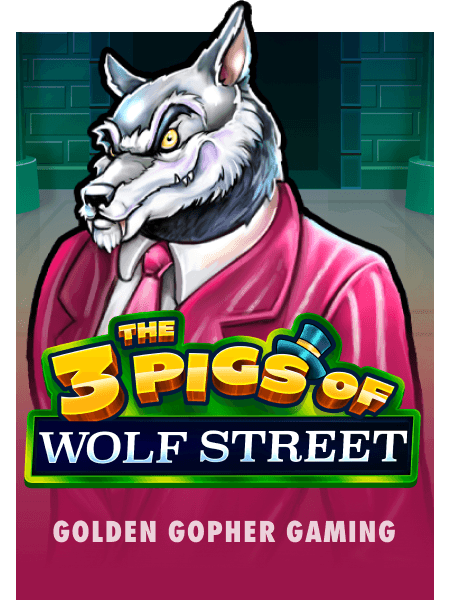 The 3 Pigs of Wolf Street