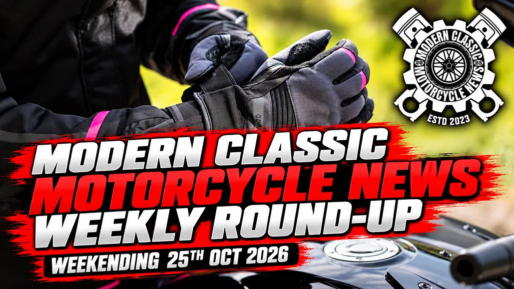 Modern Classic Motorcycle News – Week Ending 25Th October 2026