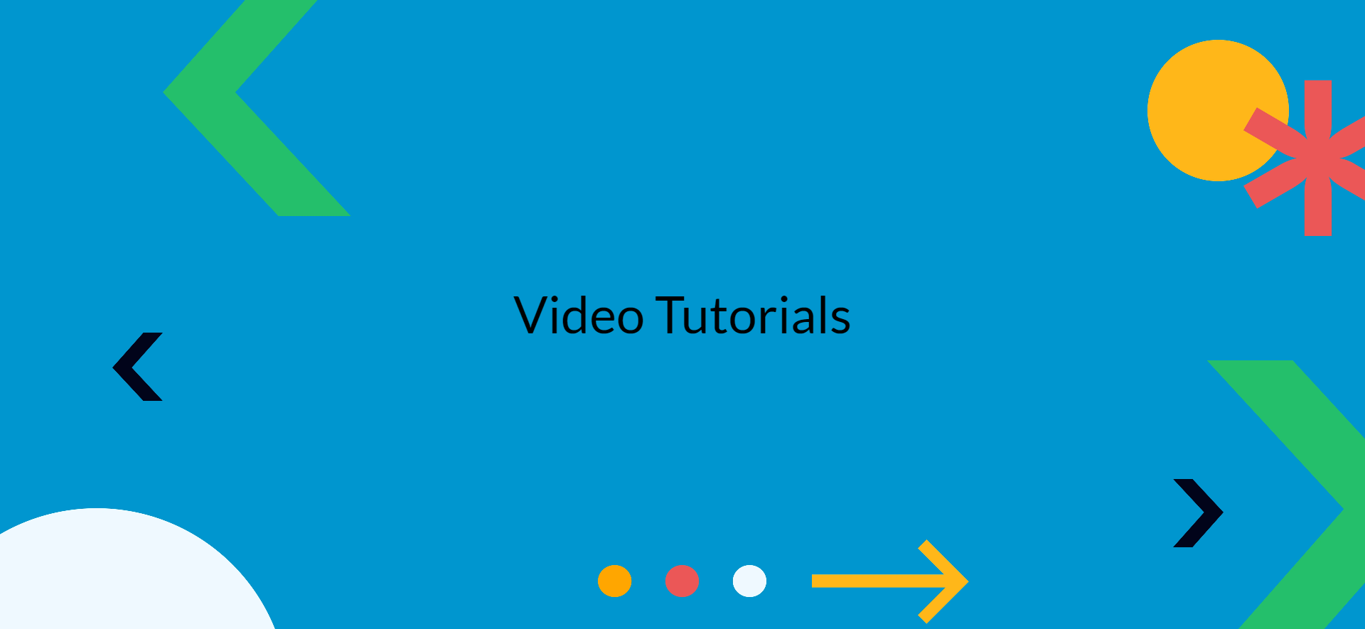Video Tutorials