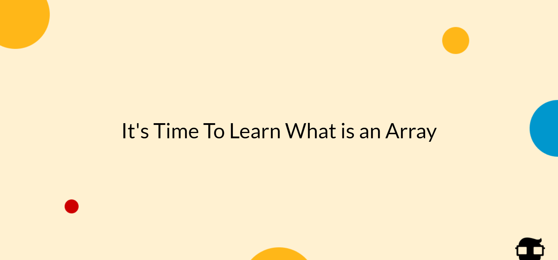 What is an Array? Understanding the Basics and Defining Array Data ...