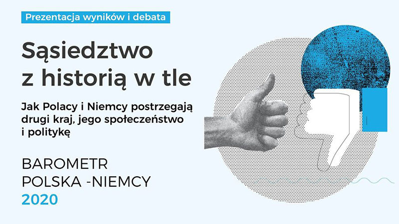 Zaproszenie: Sąsiedztwo z historią w tle. Barometr Polska-Niemcy 2020, 3 czerwca 2020, 10.00, tansmisja na FB