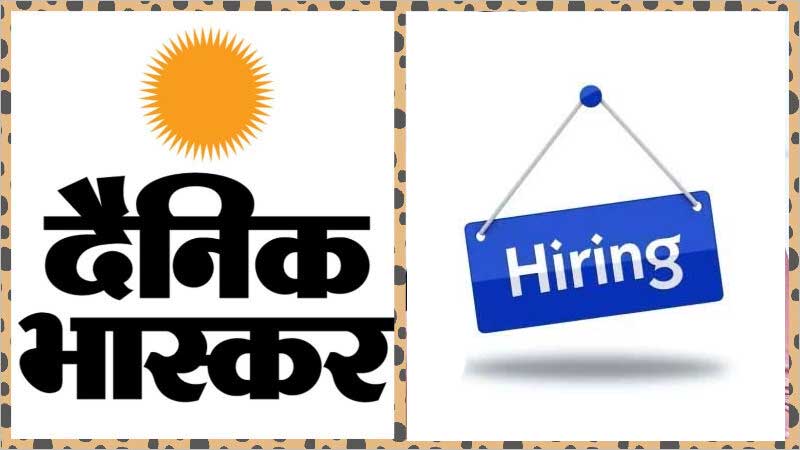 Dainik Bhaskar Jobs