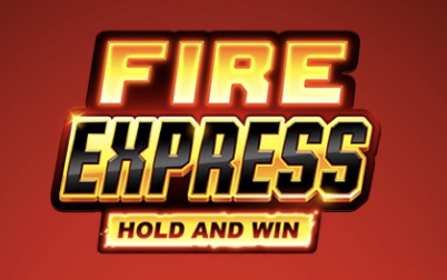 Fire Express: Hold and Win