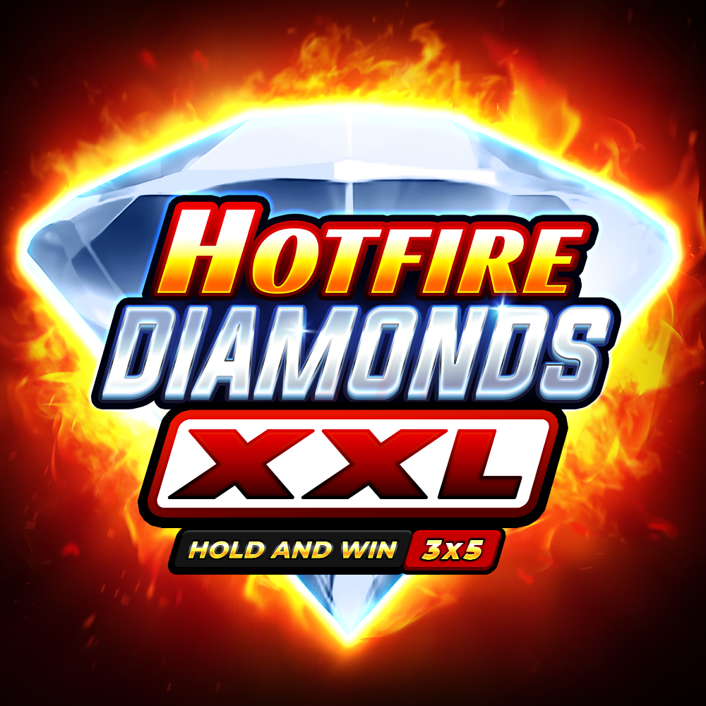  Hotfire Diamond XXL