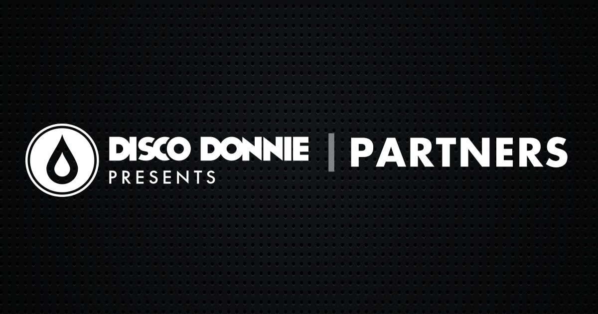 Partners and Disco Donnie Presents