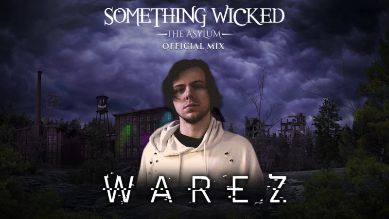 something wicked festival official mix by warez