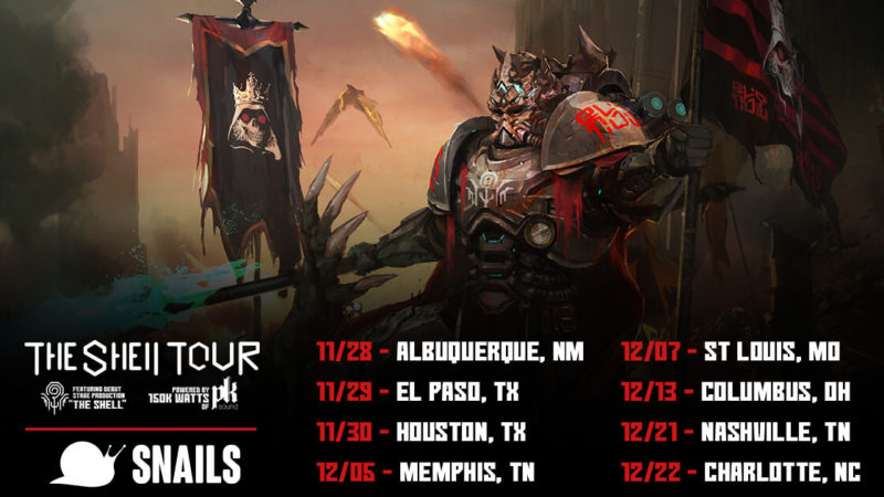 Snails Comes Out Of The Shell On Tour - 