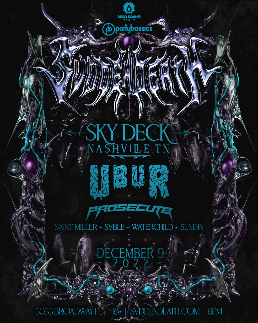 Svdden Death, Ubur, Prosecute at Skydeck