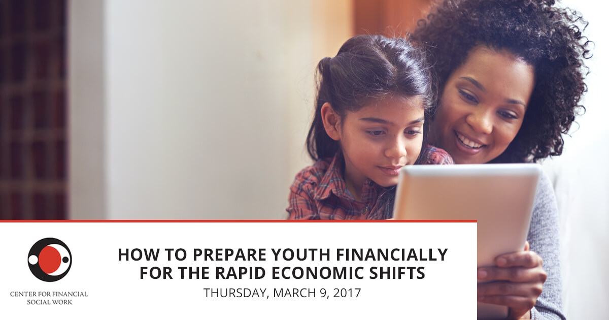 How to Prepare Youth Financially for the Rapid Economic Shifts