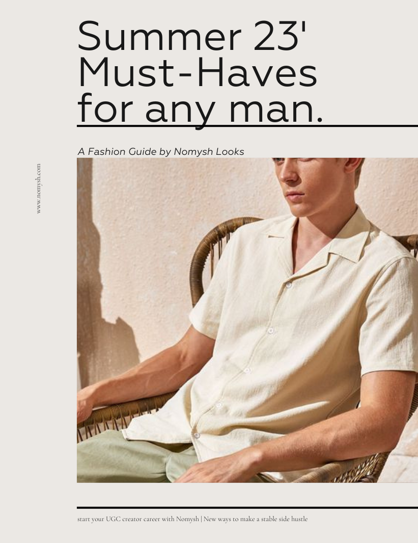 Summer 23’ Must Haves for all Men: