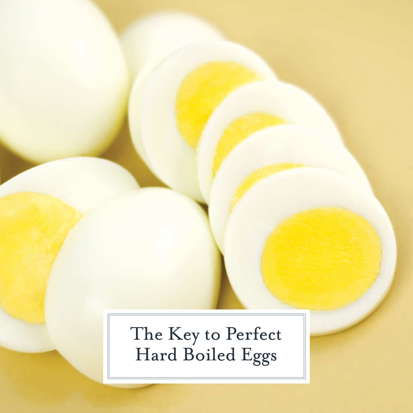 Perfect Hard Boiled Eggs - Easy Steps for How to Hard Boil Eggs