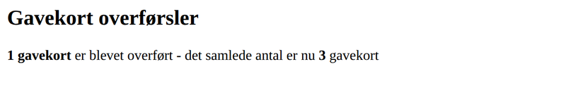 Eksempel på gavekort overførsler i en rapport