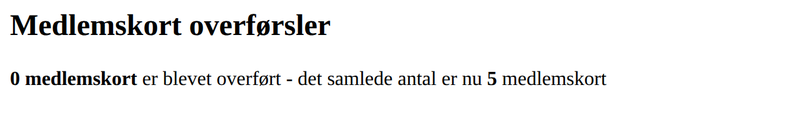 Eksempel på medlemskort overførsler i en rapport