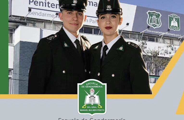 GENDARMERÍA DE CHILE ABRE POSTULACIONES PARA ASPIRANTES A OFICIALES Y GENDARMES ALUMNAS Y ALUMNOS