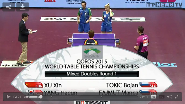 WTTC 2015 Suzhou - Mixed Doubles Round of 128 - XU Xin (CHN) / YANG Haeun (KOR) vs. TOKIC Bojan (SLO) / FAJMUT Manca (SLO)