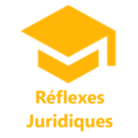 Réflexes juridiques