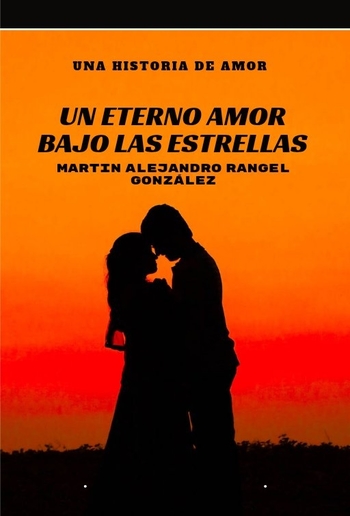 UN ETERNO AMOR BAJO LAS ESTRELLAS PDF