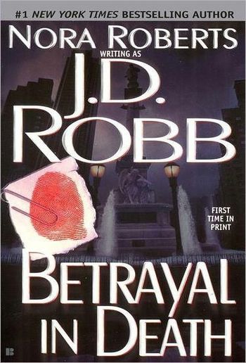 Betrayal In Death Jd Robb Pdf