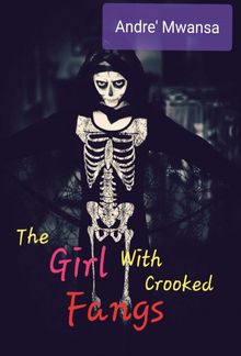 The Girl With Crooked Fangs PDF