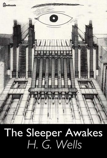 The Sleeper Awakes PDF