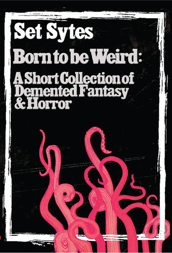 Born to Be Weird PDF