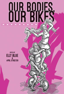 Our Bodies, Our Bikes PDF