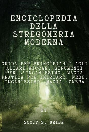 Enciclopedia della stregoneria moderna PDF