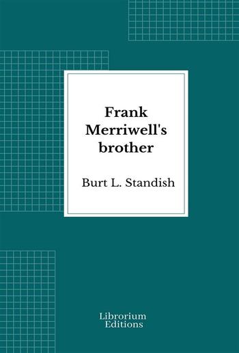 Frank Merriwell's brother PDF