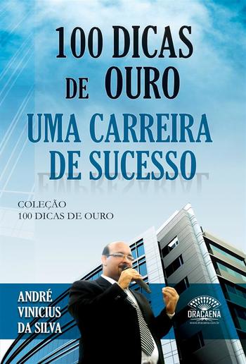 100 Dicas de Ouro para uma Carreira de Sucesso PDF