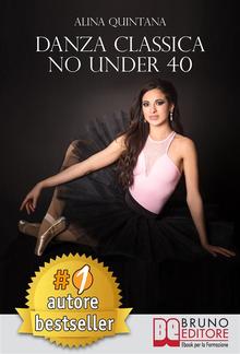 Danza Classica No Under 40 PDF