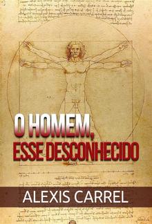 O Homem, Esse Desconhecido (Traduzido) PDF