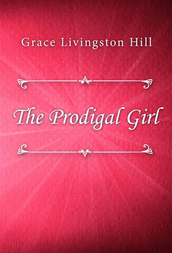 The Prodigal Girl PDF