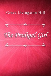 The Prodigal Girl PDF