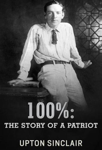 100%: the Story of a Patriot PDF