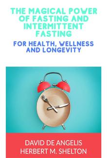 The magical power of Fasting and intermittent Fasting PDF