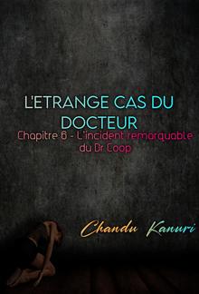 Chapitre 6 - L'incident remarquable du Dr Coop PDF