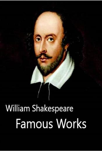 William Shakespeare Famous Works PDF